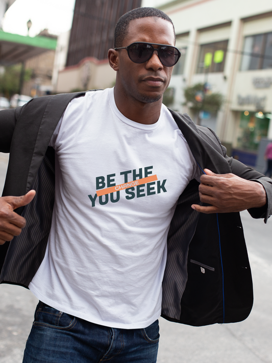 be the change you seek shirt